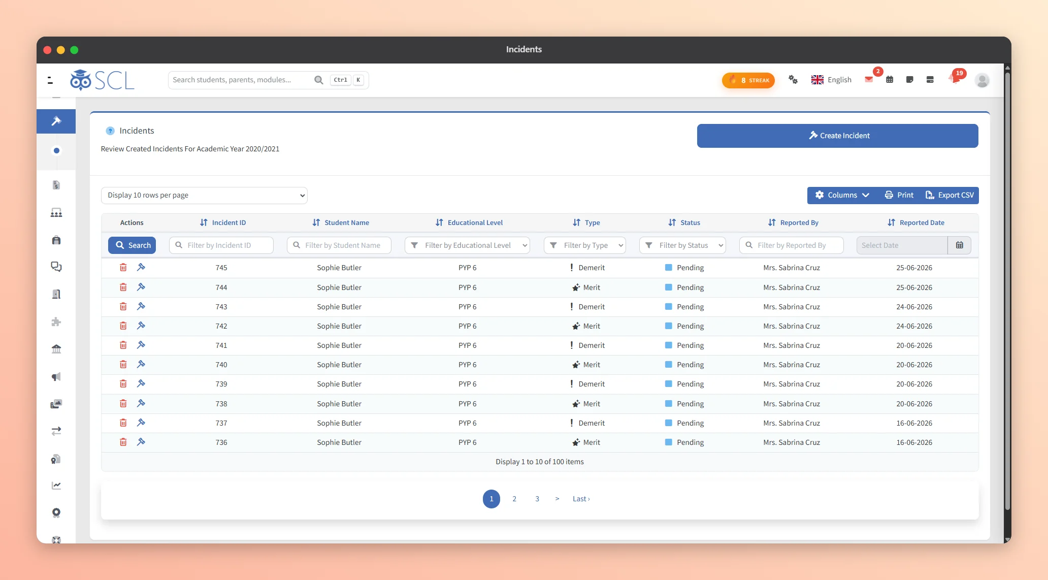 The SCL behaviour incidents register, listing each merit and demerit recorded against a student with its educational level, status, reporter and date.